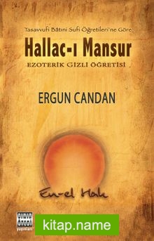 Hallac-ı Mansur Ezoterik Gizli Öğretisi
