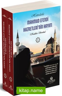 Hatıralarla Mahmud Efendi Hazretleri’nin Hayatı (2 Cilt Takım) (Karton Kapak)