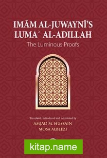 Imam Al-Juwayni’s Lumaʾ Al-Adillah