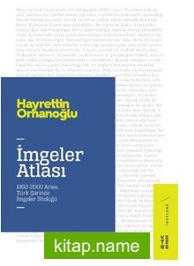 İmgeler Atlası / 1950-2000 Arası Türk Şiirinde İmgeler Sözlüğü
