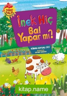 İnek Hiç Bal Yapar mı?