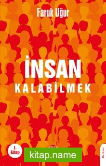 İnsan Kalabilmek
