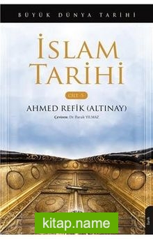 İslam Tarihi Büyük Dünya Tarihi (Cilt 5)