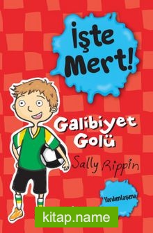 İşte Mert! / Galibiyet Golü – Yardımlaşma