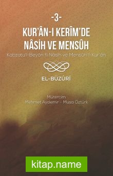 Kur’an-ı Kerîm’in Nasih ve Mensûh 3