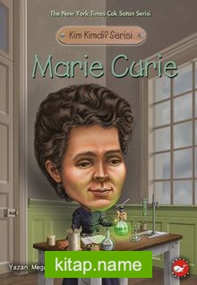 Marie Curie / Kim Kimdi? Serisi