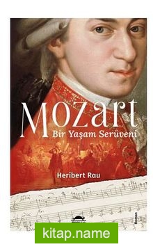 Mozart:Bir Yaşam Serüveni