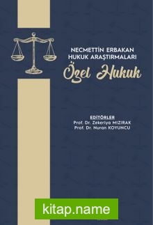 Necmettin Erbakan Hukuk Araştırmaları Özel Hukuk