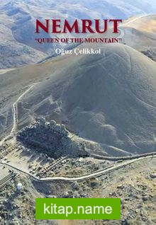 Nemrut Queen of the Mountain