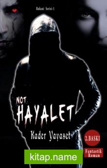 Not Hayalet