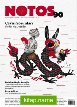 Notos Öykü İki Aylık Edebiyat Dergisi Sayı:90 Mart-Nisan 2022