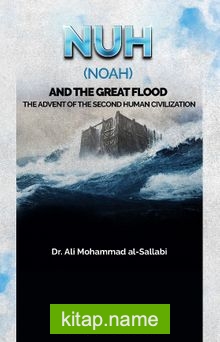Nuh (Noah) and the Great Flood