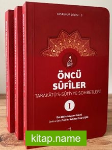 Öncü Sufîler – Tabakaktü’s-Sufiyye (3 kitap)
