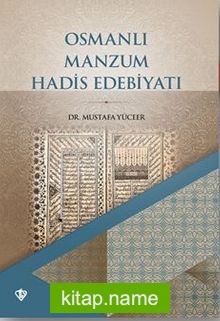 Osmanlı Manzum Hadis Edebiyatı