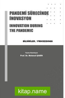Pandemi Sürecinde İnovasyon Innovation During The Pandemic