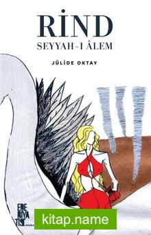 Rind Seyyah-ı Alem