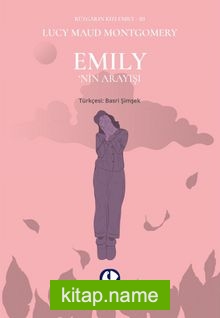 Rüzgarın Kızı Emily 3 / Emily’nin Arayışı