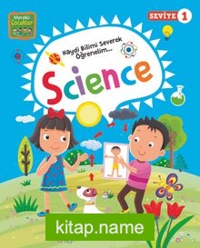 Science Seviye 1 / Meraklı Çocuklar