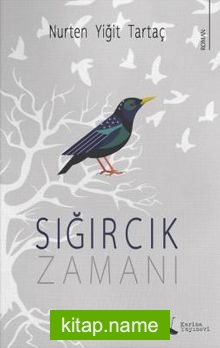 Sığırcık Zamanı