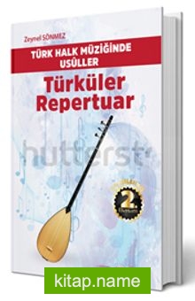 Türk Halk Müziğinde Usuller Türküler Repertuar