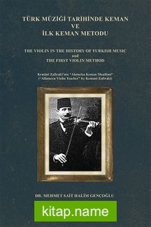 Türk Müziği Tarihinde Keman ve İlk Keman Metodu
