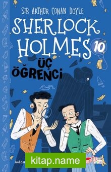 Üç Öğrenci / Sherlock Holmes