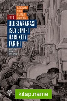 Uluslararası İşçi Sınıfı Hareketi Tarihi 3 Yirminci Yüzyıl Başında Devrimci Savaşlar