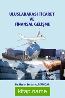 Uluslararası Ticaret ve Finansal Gelişme