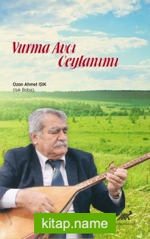 Vurma Avcı Ceylanımı