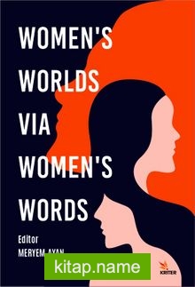 Women’s Worlds Via Women’s Words