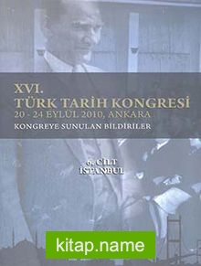 XVI. Türk Tarih Kongresi  20-24 Eylül 2010