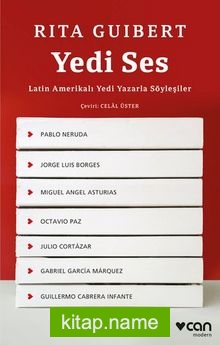 Yedi Ses: Latin Amerikalı Yedi Yazarla Söyleşiler