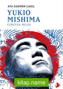Yukio Mishima Çürüyen Melek